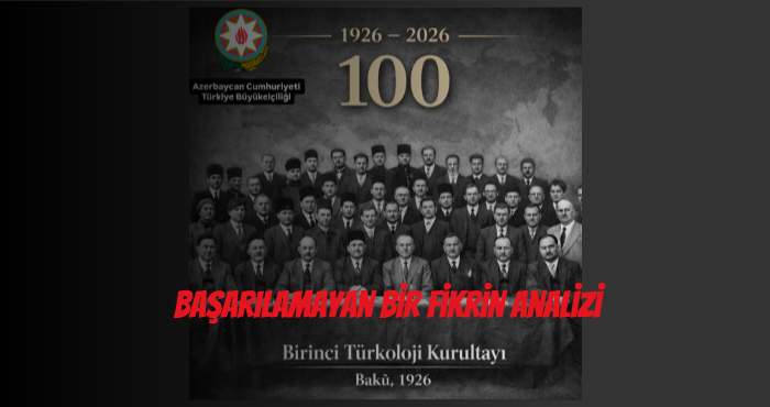 100 Yılda Bir Arpa Boyu Yol Alınamayan Türkoloji Fikri