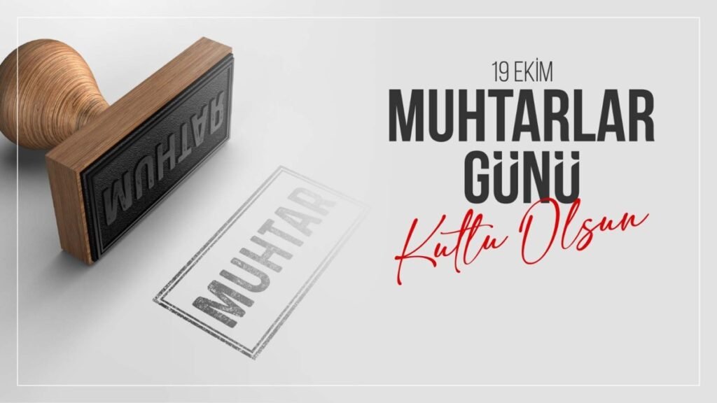 19 Ekim Muhtaralar Günümüz Kutlu Olsun