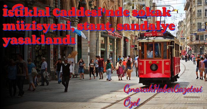 İstiklal Caddesi’nde Sokak müzisyeni, Stant, Sandalye Yasaklandı