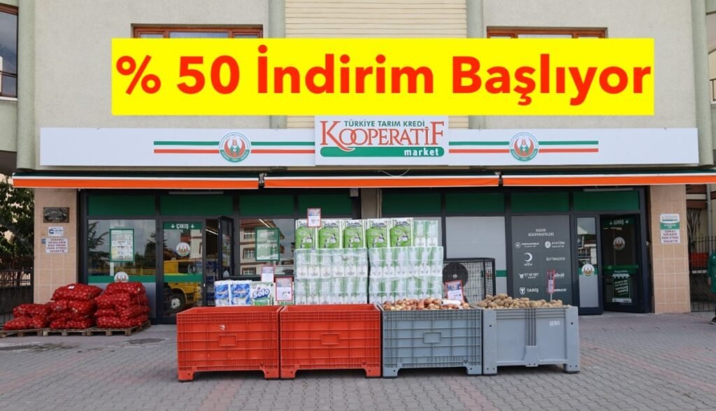 Tarım Kooperatif Marketleri 16 Ekim’de %50 İndirime Gidiyor